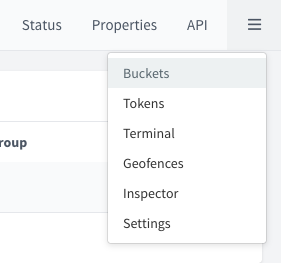 Device page menu opened from the toolbar next to Status, Properties and API, listing Buckets, Tokens, Terminal, Geofences, Inspector and Settings, with Buckets highlighted